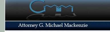 Home- Attorney Michael G Mackenzie- Real Estate Attorney, Estate Planning, Wills and Trusts
